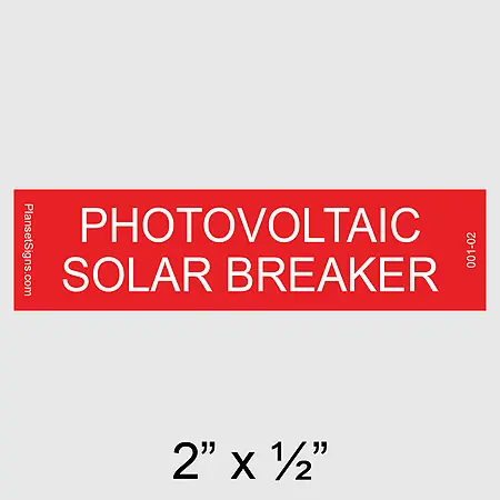 001-02 Photovoltaic Solar Breaker Placard
