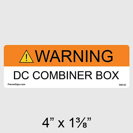 006-03 Solar DC Combiner Box Label