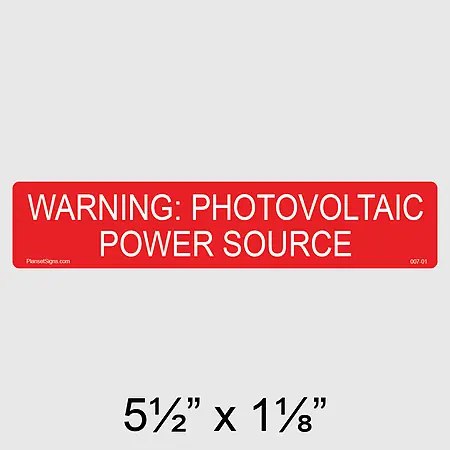 007-01 Warning PV Power Source Label