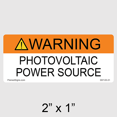 007-03-21 Warning PV Power Source Label
