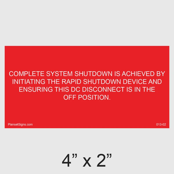 013-02 Complete System Shutdown Placard