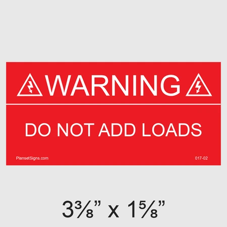 017-02 Warning Do Not Add Loads Placard
