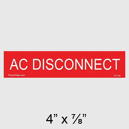 031-02 AC Disconnect Placard