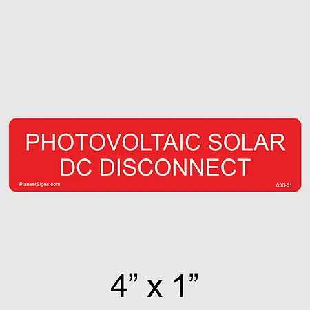 038-01 Solar DC Disconnect Label