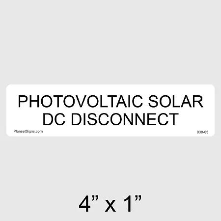 038-03 Solar DC Disconnect Label
