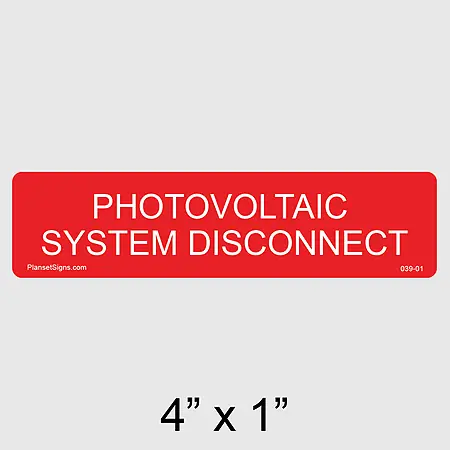 039-01 Photovoltaic System Disconnect Label
