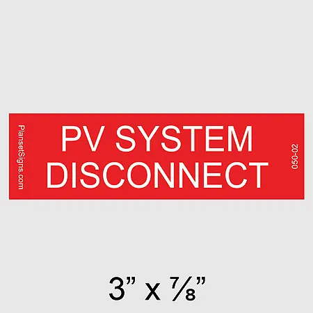050-02 PV System Disconnect Placard