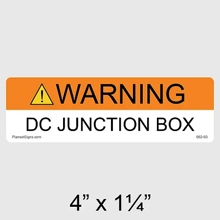 062-03 Warning DC Junction Box Label