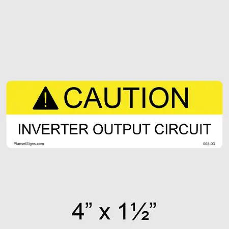 068-03 Caution Inverter Output Circuit Label