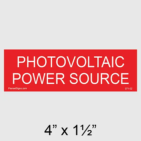 071-02 Photovoltaic Power Source Placard