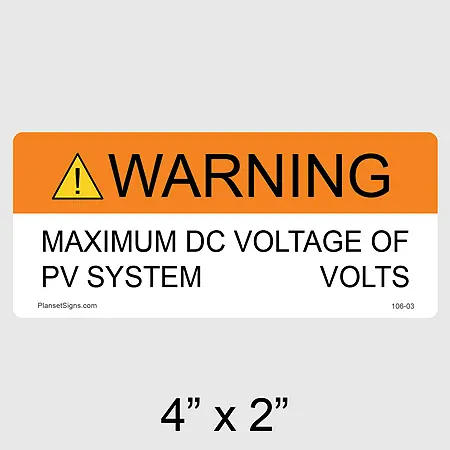 106-03 Maximum DC Voltage Label