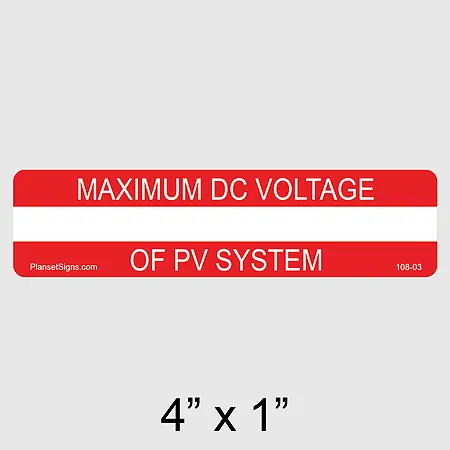 108-03 Maximum DC Voltage Label