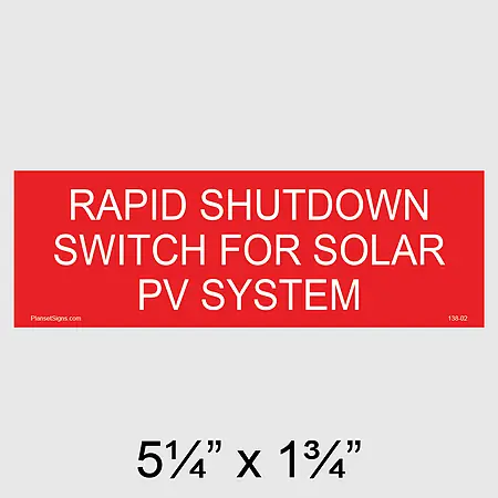 138-02 Rapid Shutdown Switch Placard