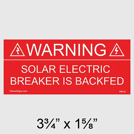 198-02 Warning Solar Electric Breaker Is Backfed Placard