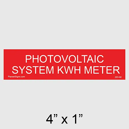 203-02 Photovoltaic System kWh Meter Placard