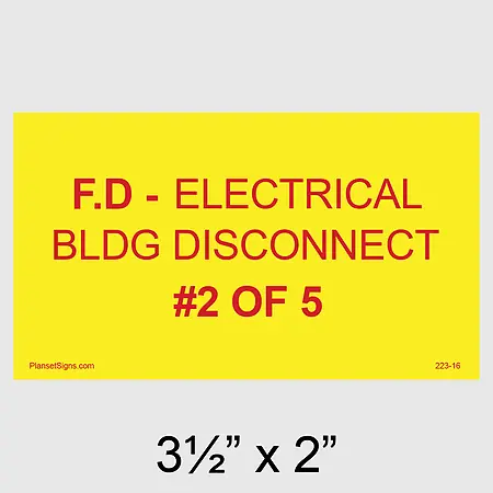 223-16 F.D - Electrical BLDG Disconnect #2 of 5 Placard