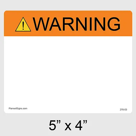 270-03 Warning Custom Label