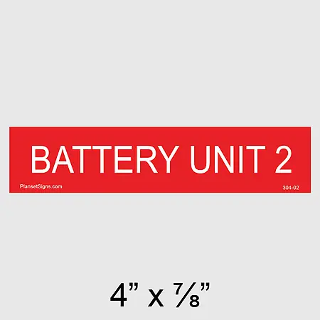 304-02 Battery Unit 2 Placard
