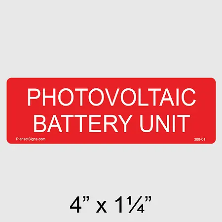 308-01 Photovoltaic Battery Unit Label