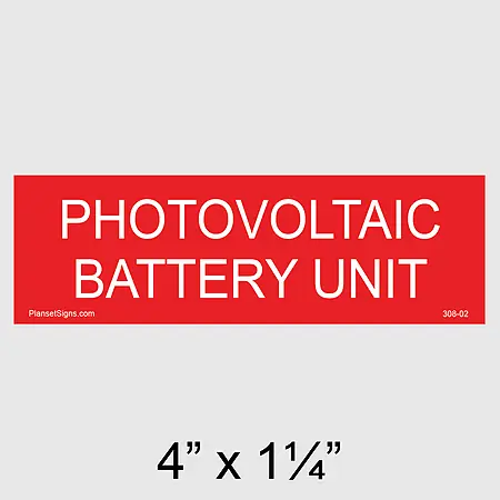 308-02 Photovoltaic Battery Unit Placard
