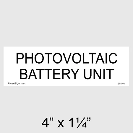 308-04 Photovoltaic Battery Unit Placard