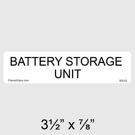 309-03 Battery Storage Unit Label