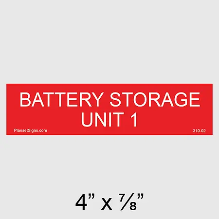 310-02 Battery Storage Unit 1 Placard