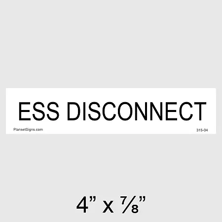 315-04 ESS Disconnect Placard