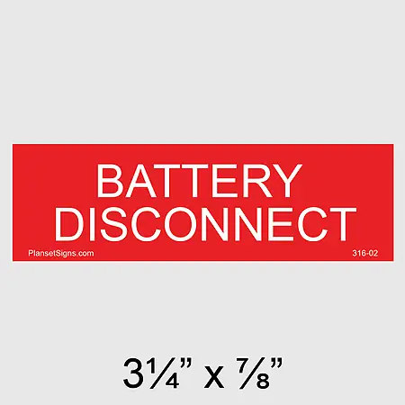 316-02 Battery Disconnect Placard