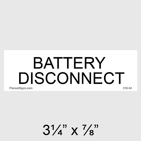 316-04 Battery Disconnect Placard