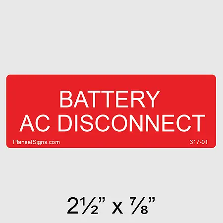 317-01 Battery AC Disconnect Label