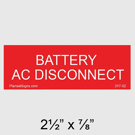 317-02 Battery AC Disconnect Placard