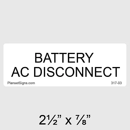 317-03 Battery AC Disconnect Label