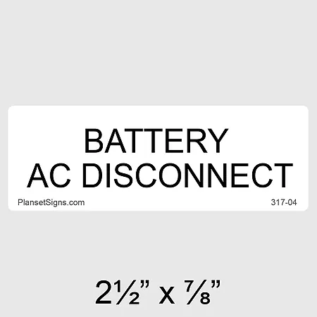 317-04 Battery AC Disconnect Placard