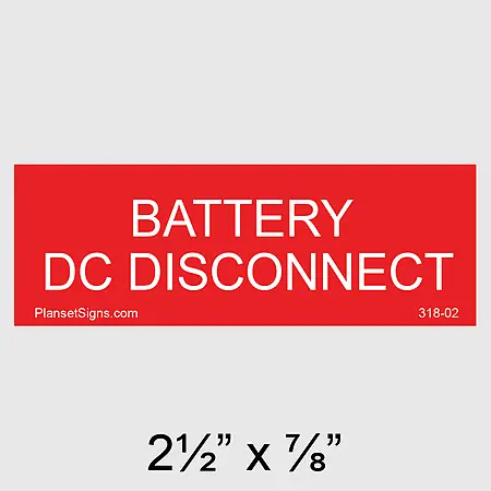 318-02 Battery DC Disconnect Placard