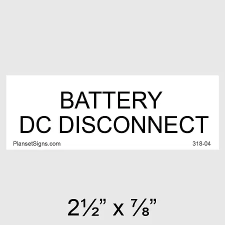 318-04 Battery DC Disconnect Placard