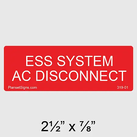 319-01 ESS System AC Disconnect Label