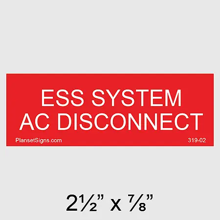 319-02 ESS System AC Disconnect Placard