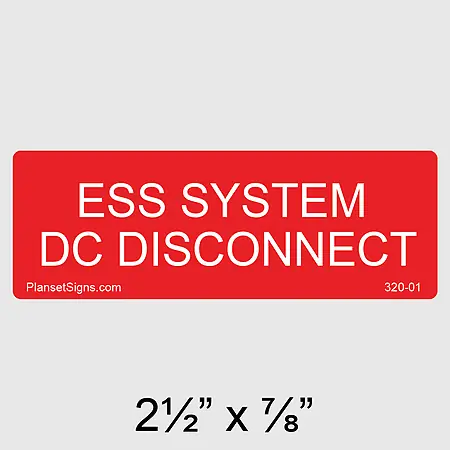 320-01 ESS System DC Disconnect Label