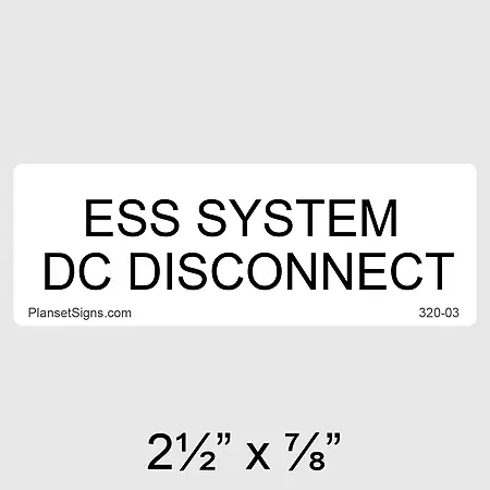 320-03 ESS System DC Disconnect Label