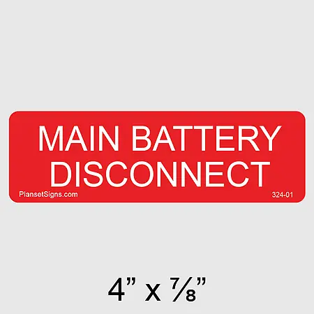 324-01 Main Battery Disconnect Label