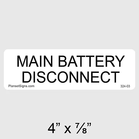 324-03 Main Battery Disconnect Label