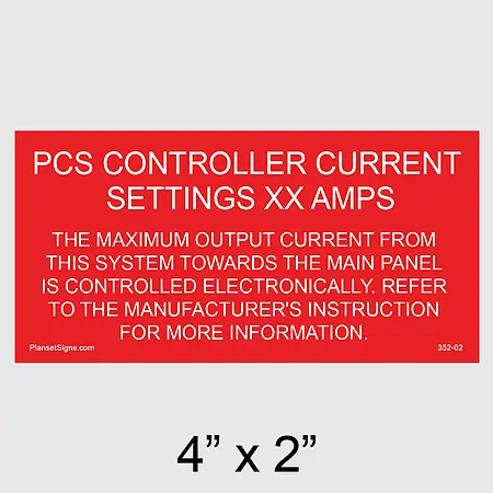 352-02 PCS Controller Current Settings Placard