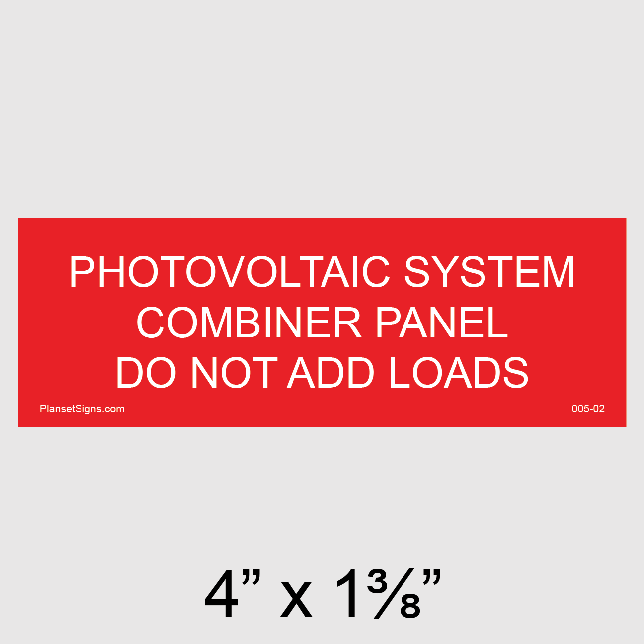 005-02 Solar Combiner Panel Placard