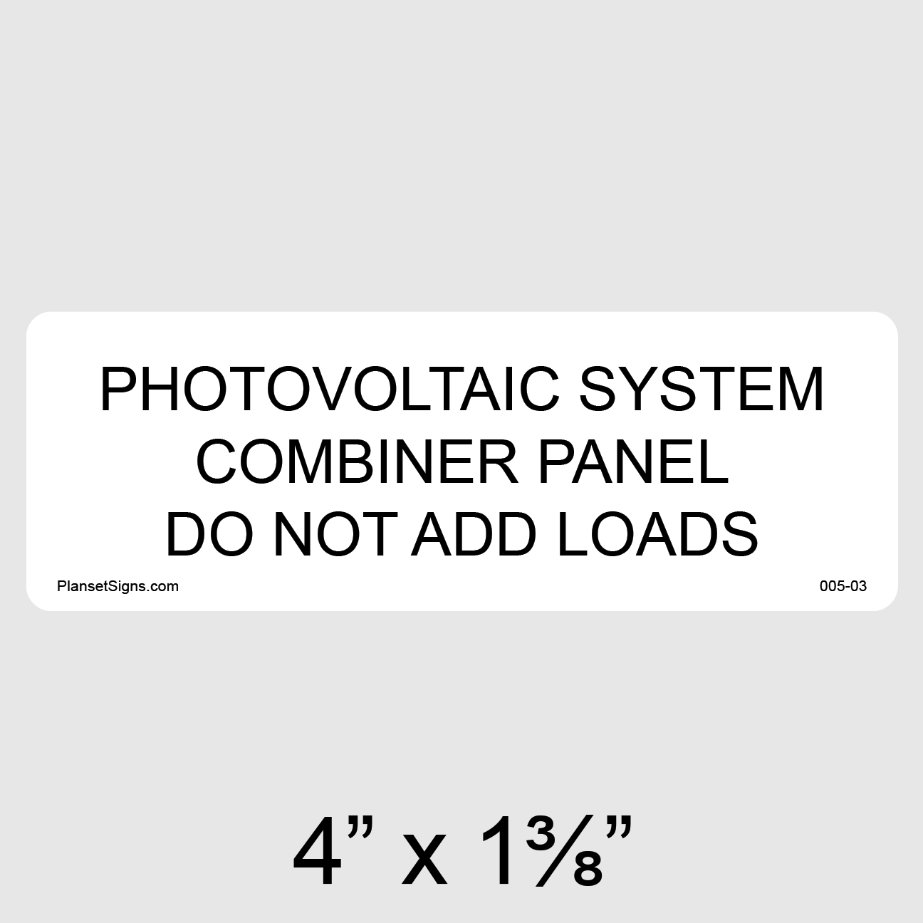 005-03 Solar Combiner Panel Label