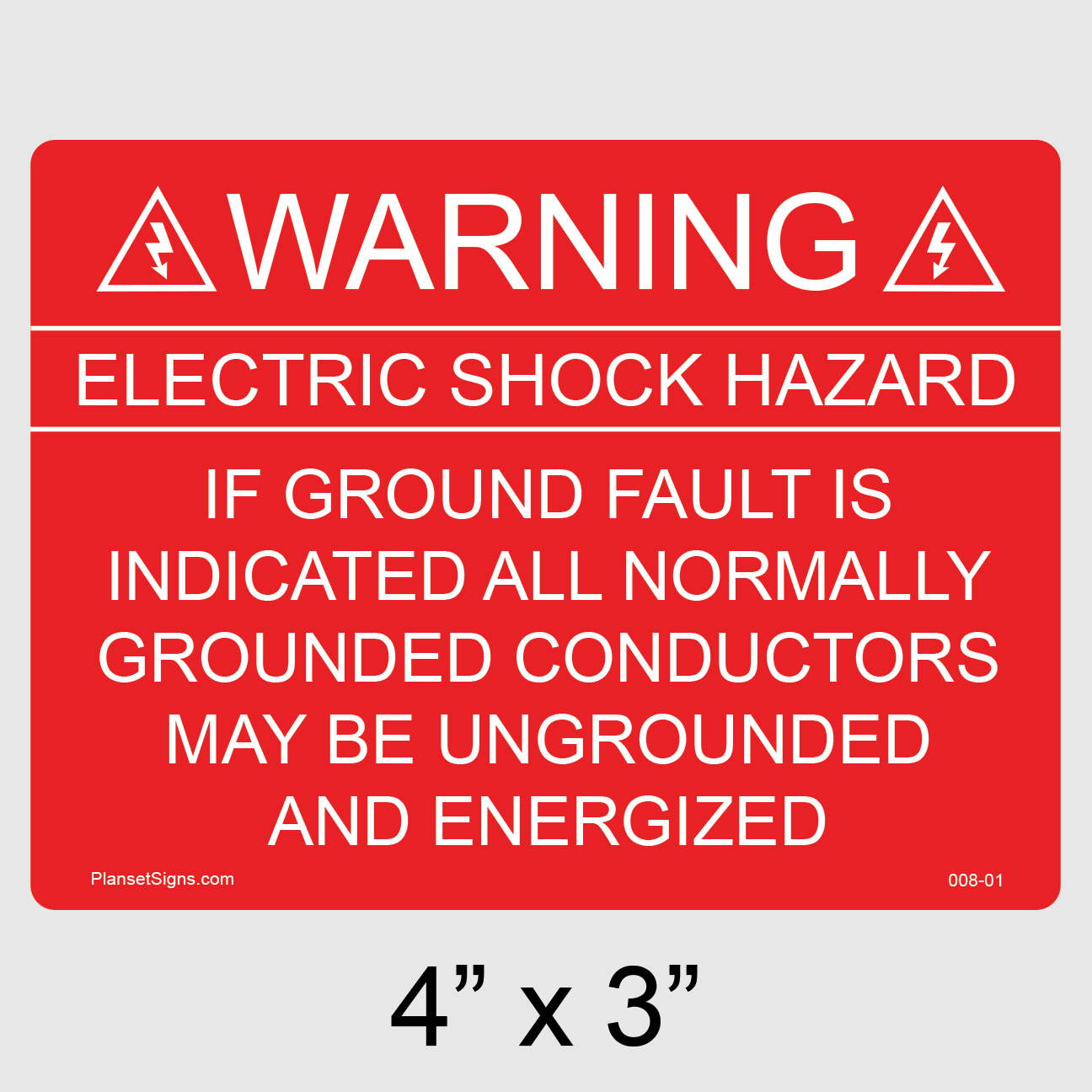 008-01 Solar Warning Label