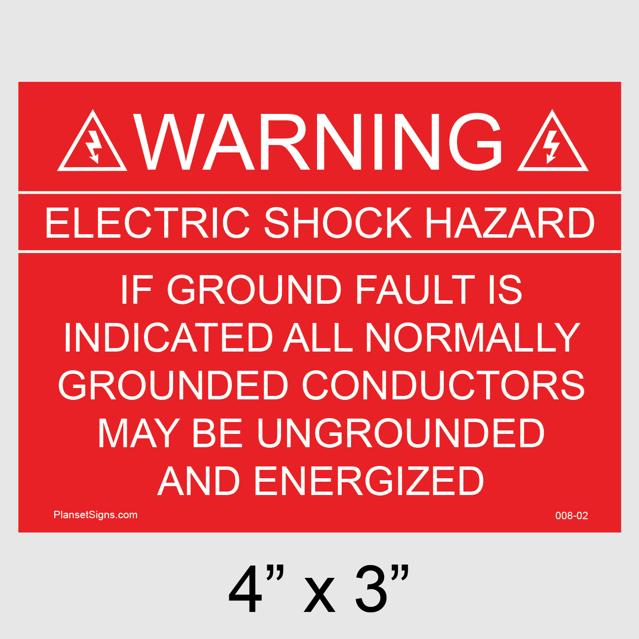 008-02 Solar Warning Placard