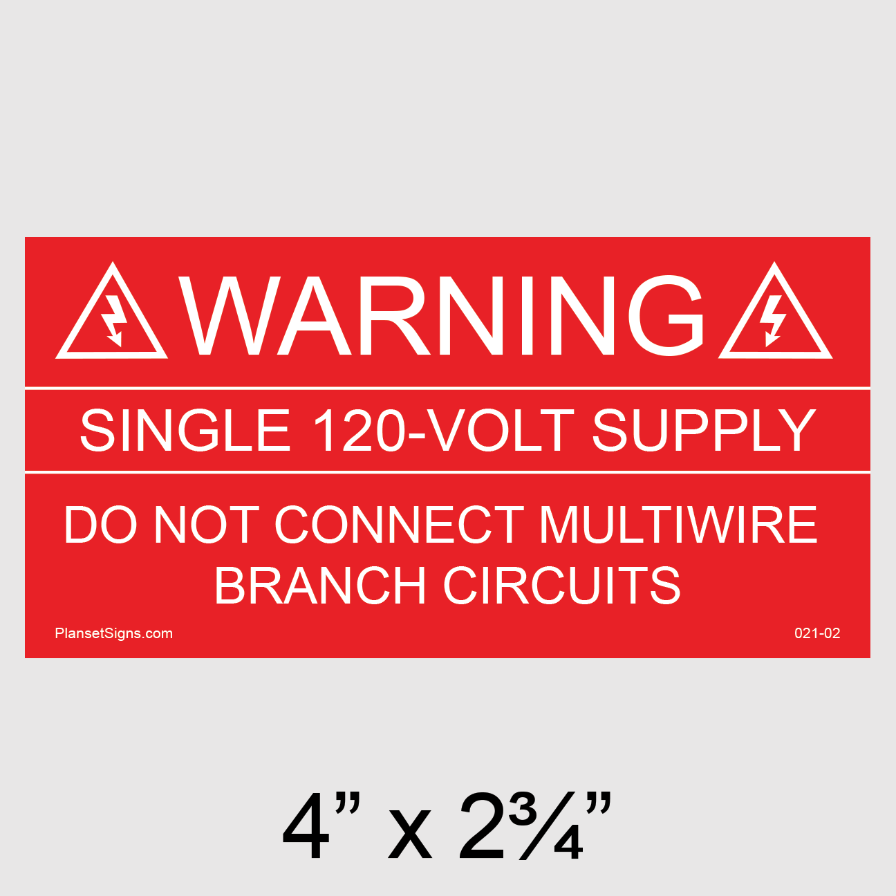 021-02 Warning Single 120-Volt Supply Placard