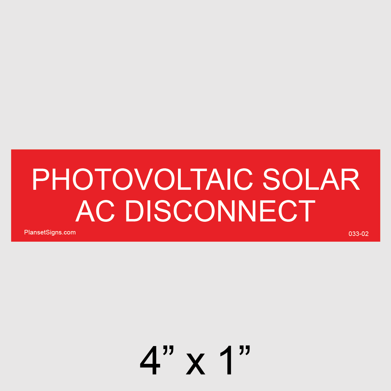 033-02 Solar AC Disconnect Placard