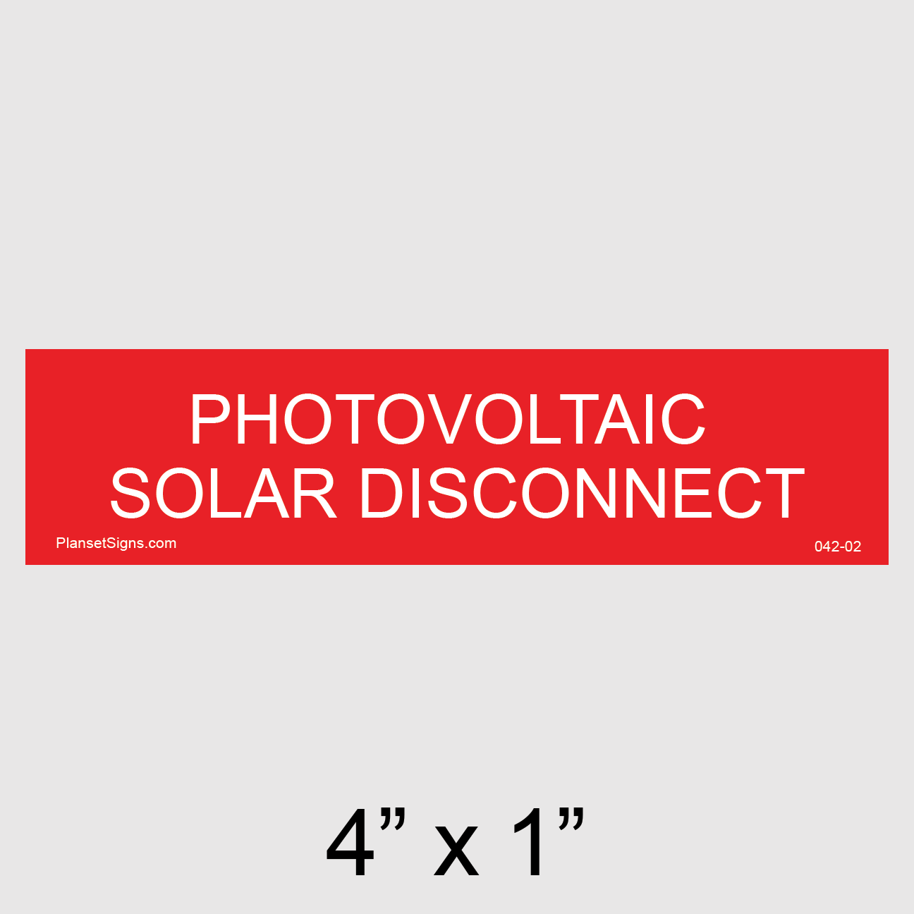 042-02 Solar Disconnect Placard